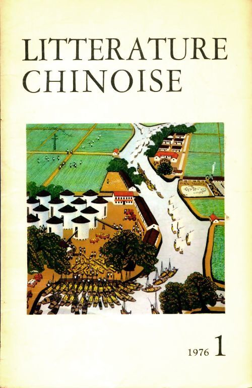 Littérature chinoise n°1 nouvelle série - Collectif - Livre