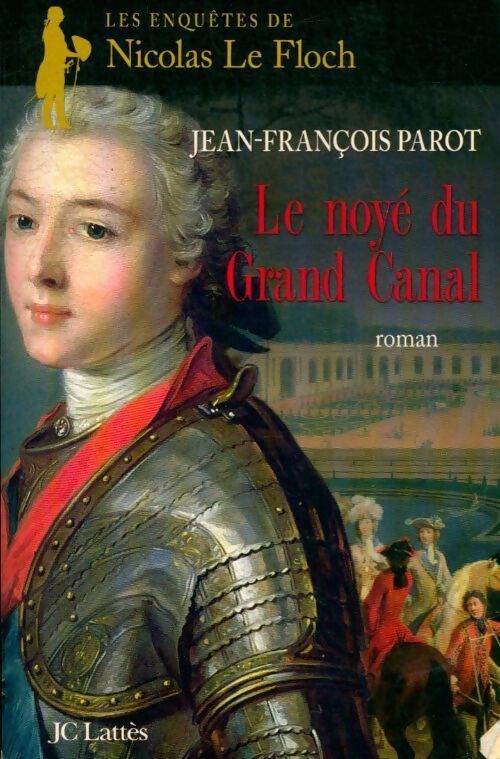 Le noyé du grand canal - Jean-François Parot - Livre