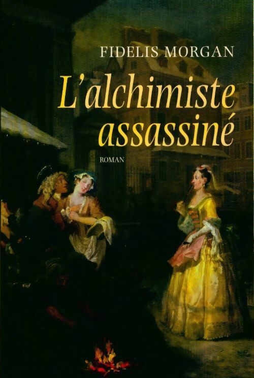 L'alchimiste assassiné - Fidelis Morgan - Livre