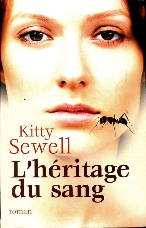 L'héritage du sang - Kitty Sewell - Livre