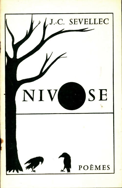 Nivose - J.-C. Sevellec - Livre