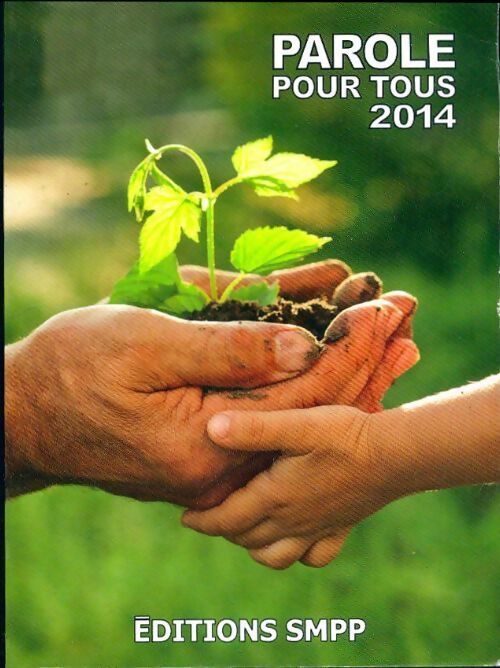 Parole pour tous 2014 - Collectif - Livre