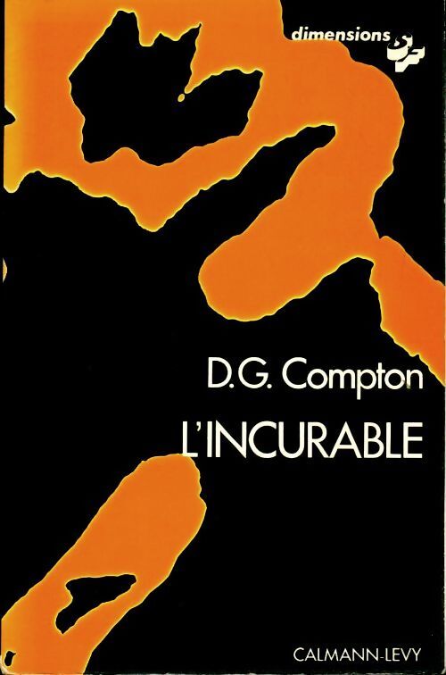 L'incurable - David G. Compton - Livre