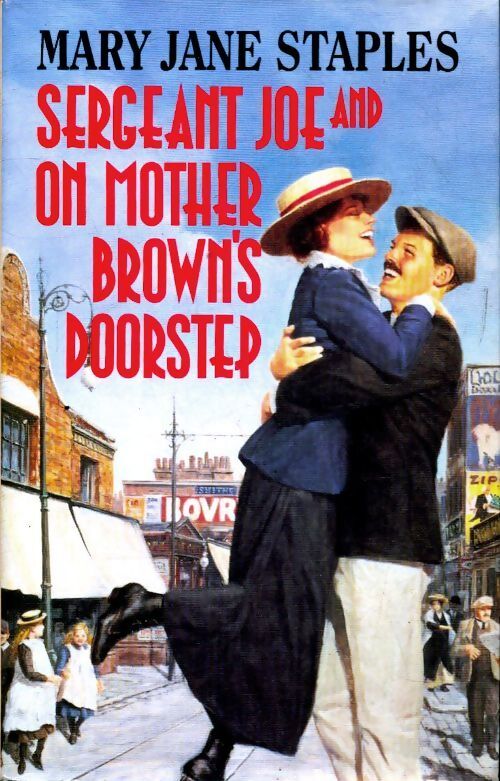 Sergeant Joe and on mother Brown's doorstep - Mary-Jane Staples - Livre