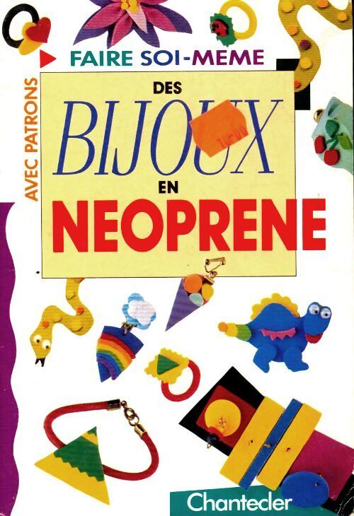 Des bijoux en néoprène - Collectif - Livre