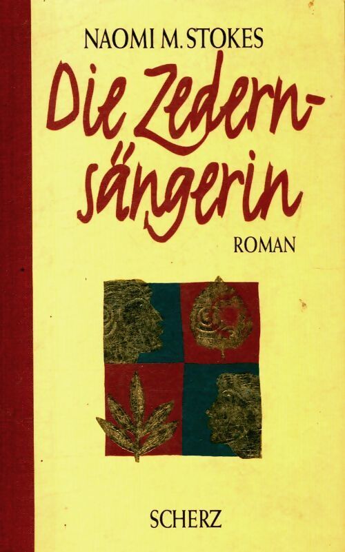 Die zedernsängerin - Naomi M. Stokes - Livre
