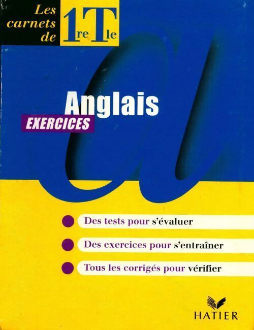 Anglais 1re et terminale carnet d'exercices - Quenelle - Livre