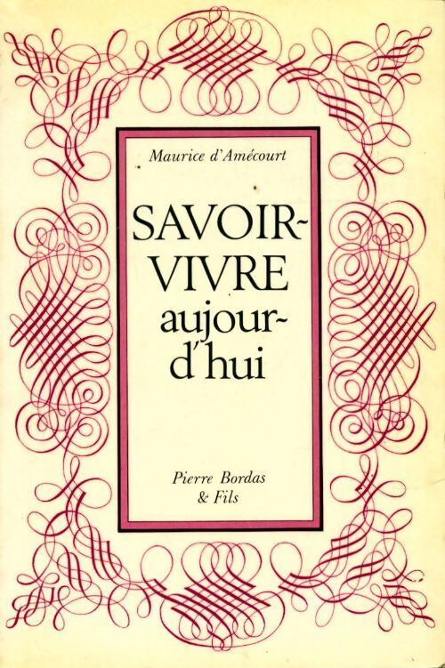 Savoir-vivre aujourd'hui - Amecourt - Livre