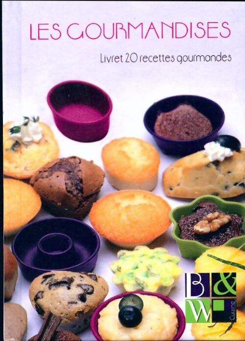 Les gourmandises - Collectif - Livre