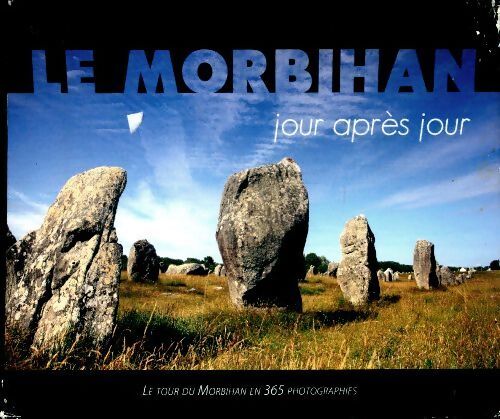 Le Morbihan jour après jour - Collectif - Livre