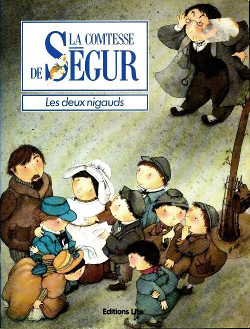 Les deux nigauds - Comtesse De Ségur - Livre