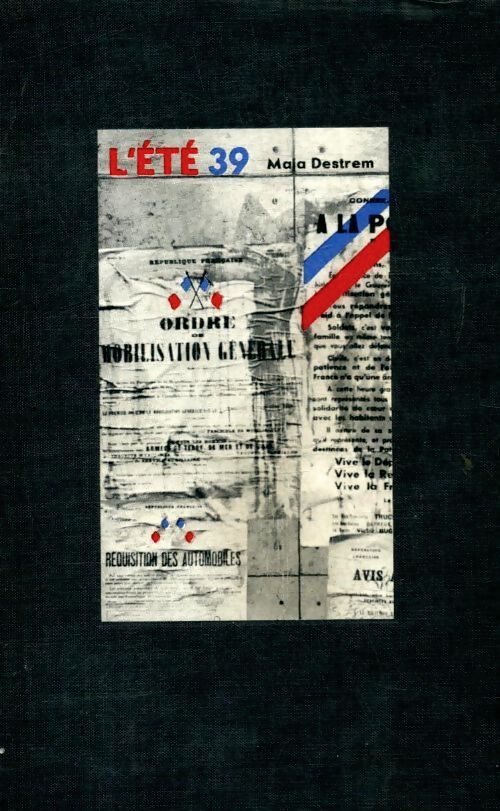 L'été 39 - Maja Destrem - Livre