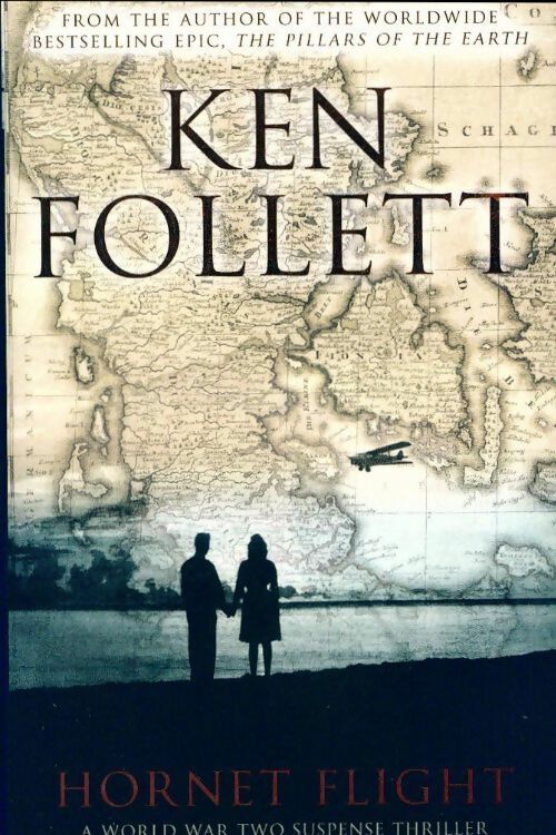 Hornet flight - Ken Follett - Livre