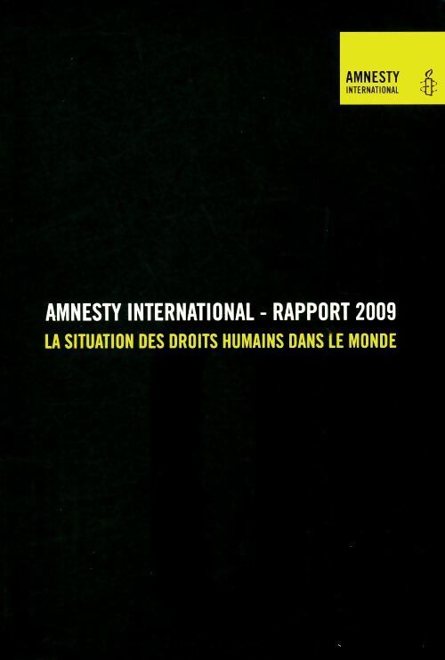Amnesty international rapport 2009 - Collectif - Livre