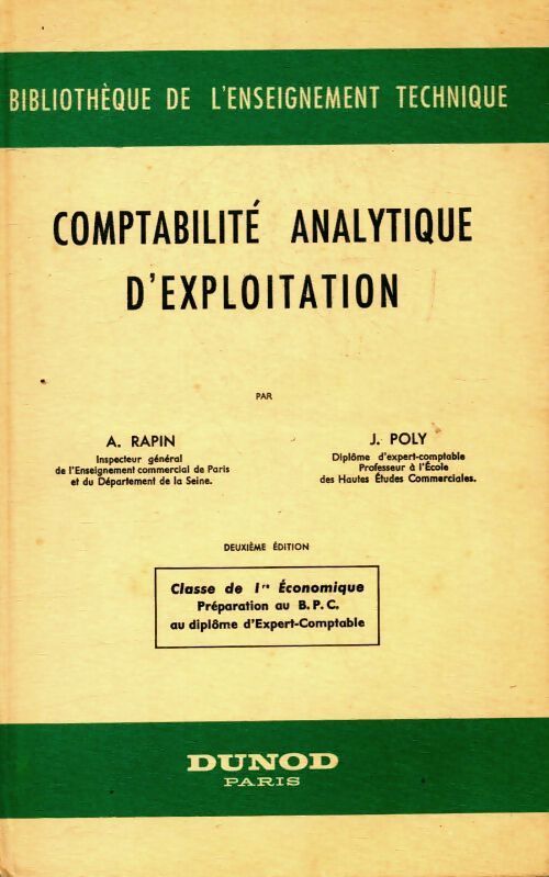Comptabilité analytique d'exploitation 1ère économique - A. Rapin - Livre