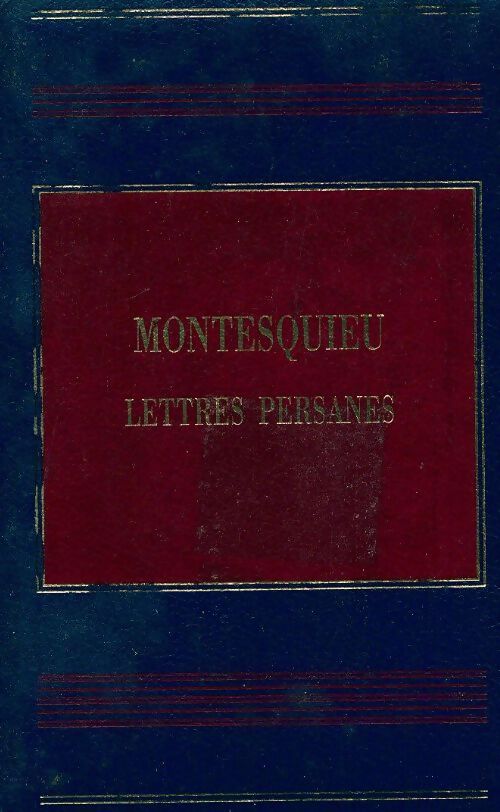 Lettres persanes Tome II - Charles De Montesquieu - Livre