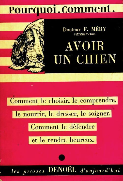 Avoir un chien - Fernand Méry - Livre