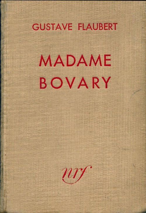 Madame Bovary Tome I - Gustave Flaubert - Livre