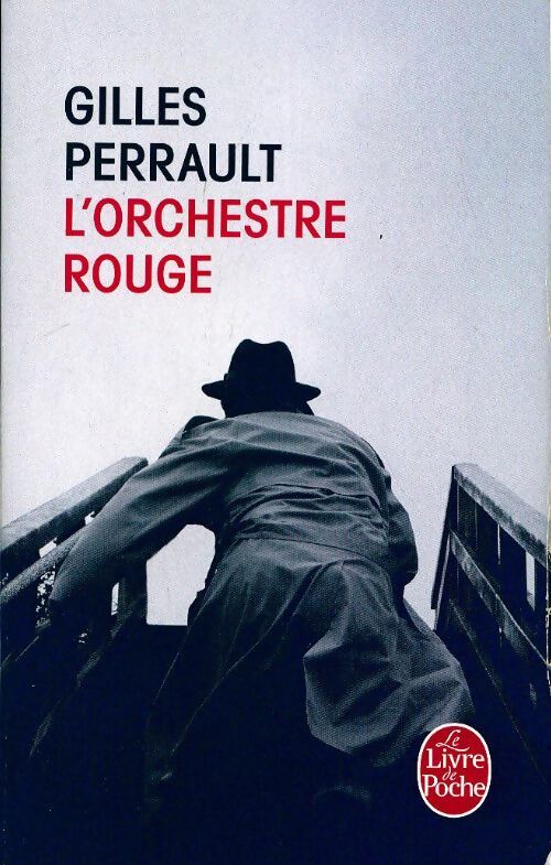 L'orchestre rouge - Gilles Perrault - Livre