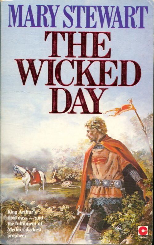 The wicked day - Mary Stewart - Livre