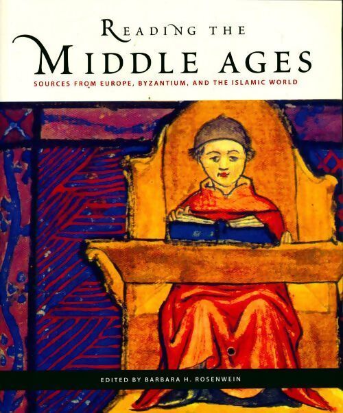 Reading the middle ages - Barbara H. Rosenwein - Livre