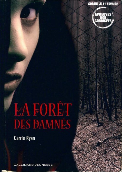 La forêt des damnés - Carrie Ryan - Livre
