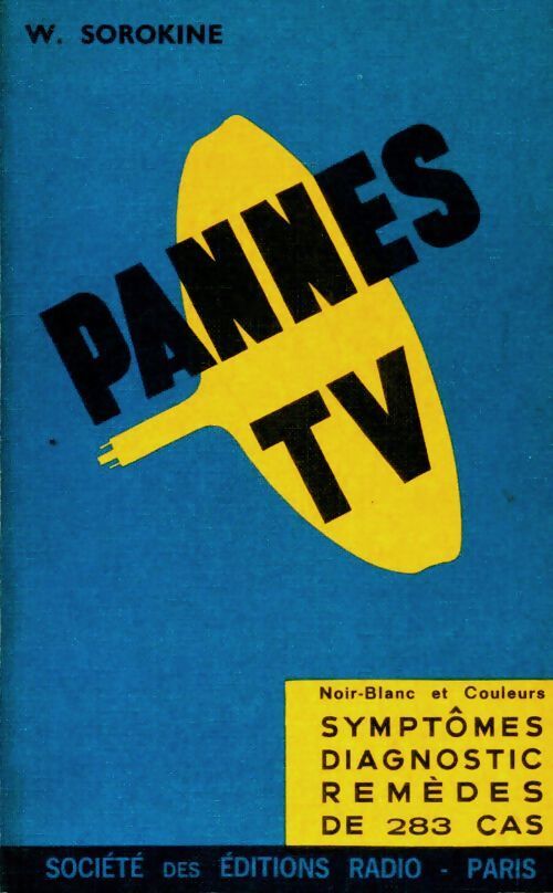 Pannes TV - W. Sorokine - Livre