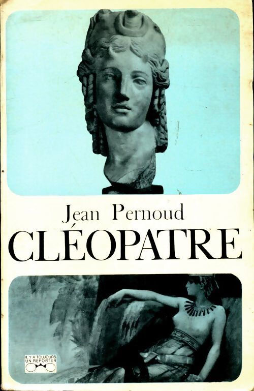 Cléopâtre - Jean Pernoud - Livre