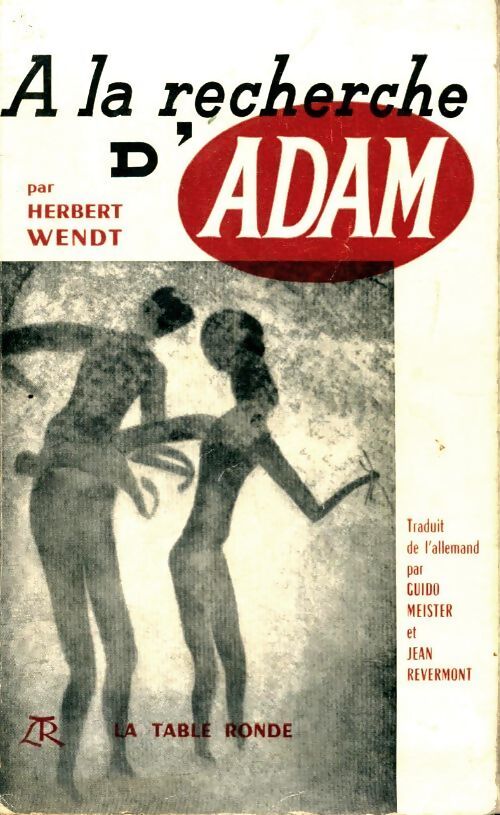 A la recherche d'Adam - Herbert Wendt - Livre