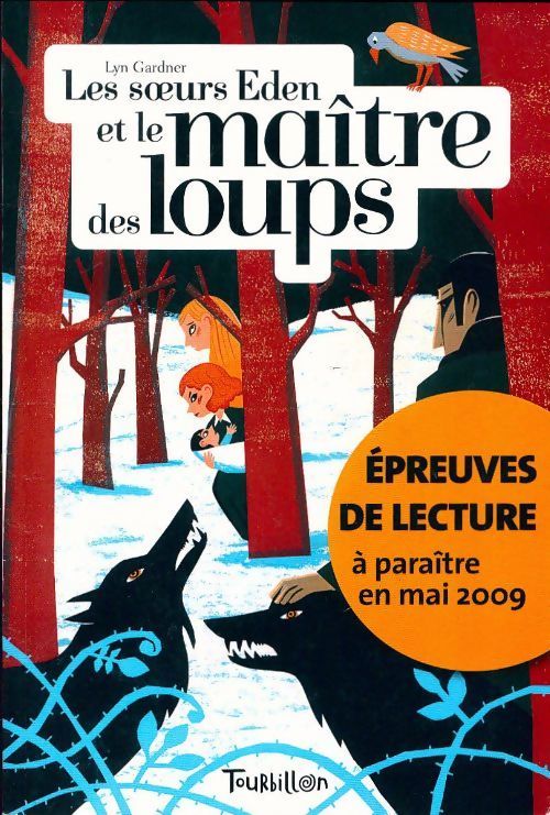 Les soeurs Eden et le maître des loups - Lyn Gardner - Livre