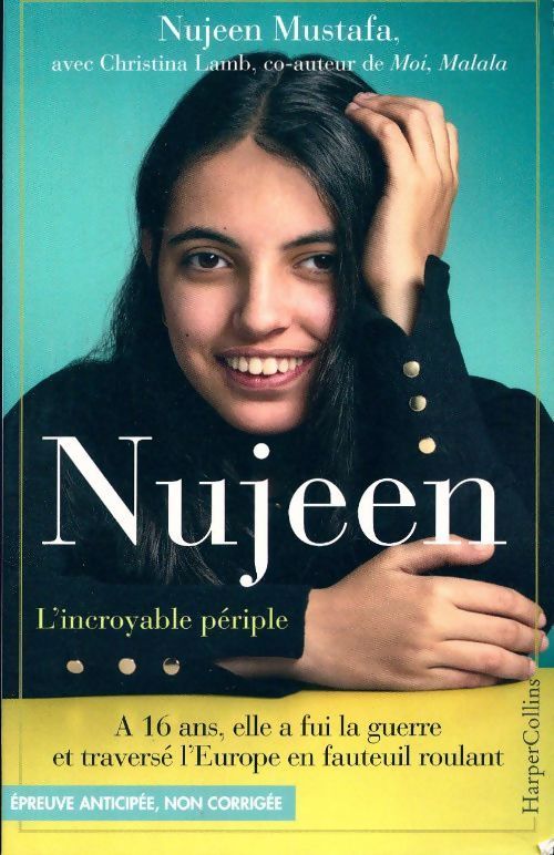 Nujeen. L'incroyable périple - Nujeen Mustafa - Livre