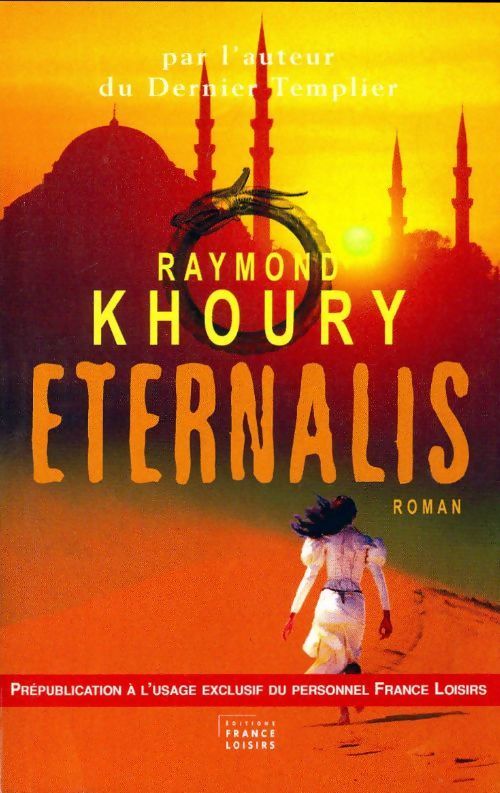 Eternalis - Raymond Khoury - Livre