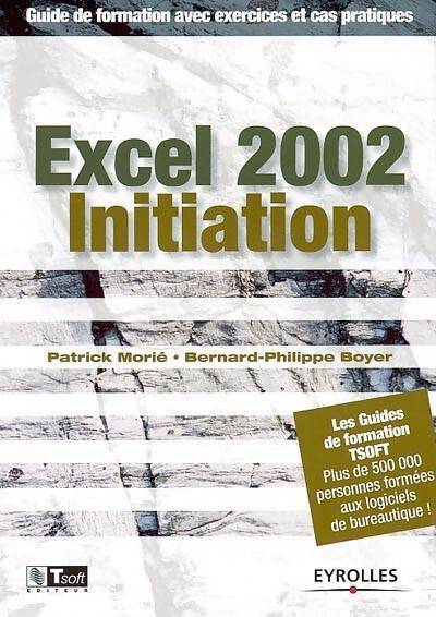 Excel 2002 - Patrick Morié - Livre