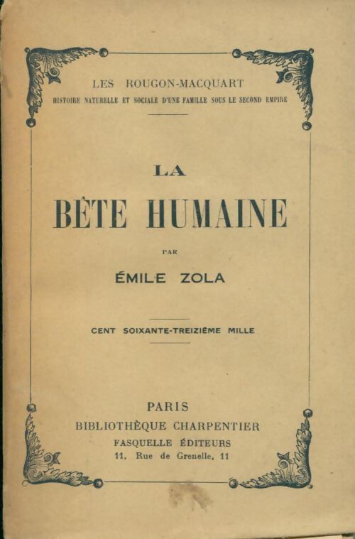 La bête humaine - Emile Zola - Livre