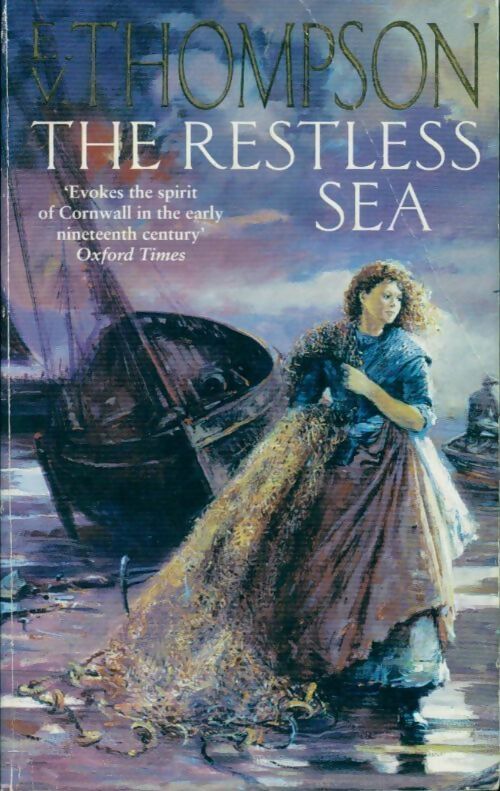 The restless sea - E.V. Thompson - Livre
