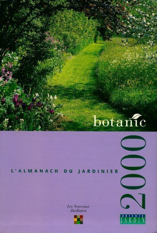 L'almanach du jardinier 2000 - Jean-Paul Collaert - Livre