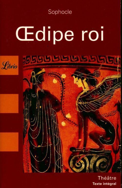 Oedipe roi - Sophocle - Livre