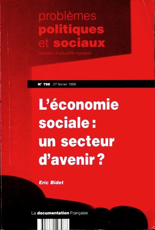 L'économie sociale : Un secteur d'avenir - Eric Bidet - Livre