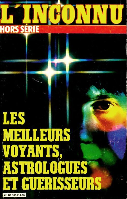 Les meilleurs voyants, astrologues et guérisseurs - Marc Tripier - Livre