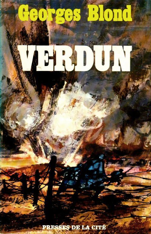 Verdun - Georges Blond - Livre