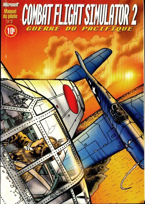 Combat flight simulator Tome II : Guerre du pacifique - Collectif - Livre