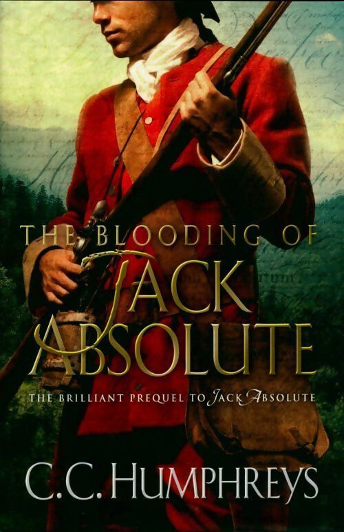 The blooding of Jack Absolute - C.C. Humphreys - Livre