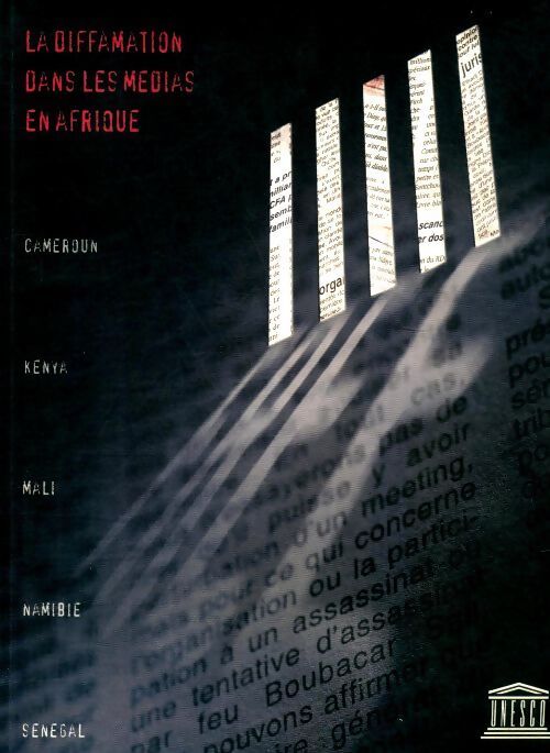 La diffamation dans les médias en Afrique - Collectif - Livre