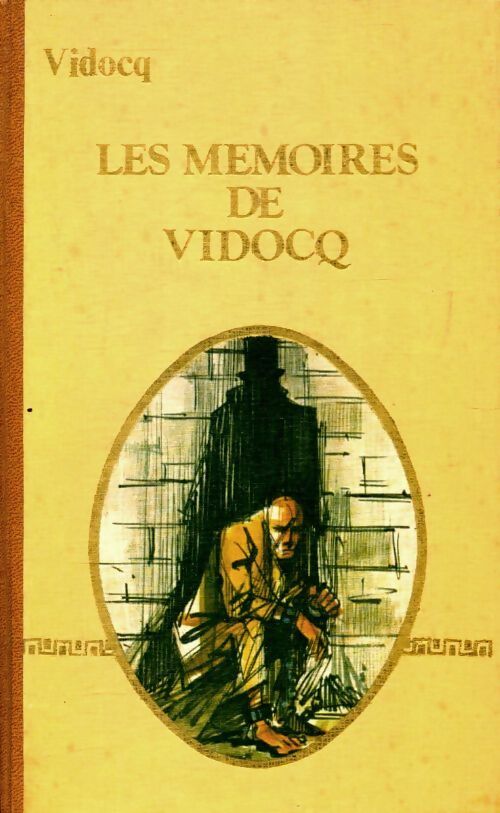 Les mémoires de Vidocq - Vidocq - Livre