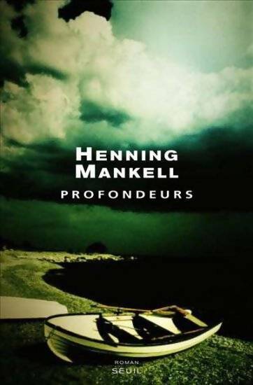 Profondeurs - Henning Mankell - Livre