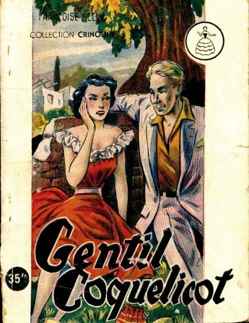 Gentil coquelicot - F. Helly - Livre