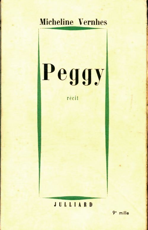 Peggy - Micheline Vernhes - Livre