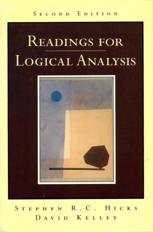 Readings for logical analysis - Stephen R.C. Hicks - Livre