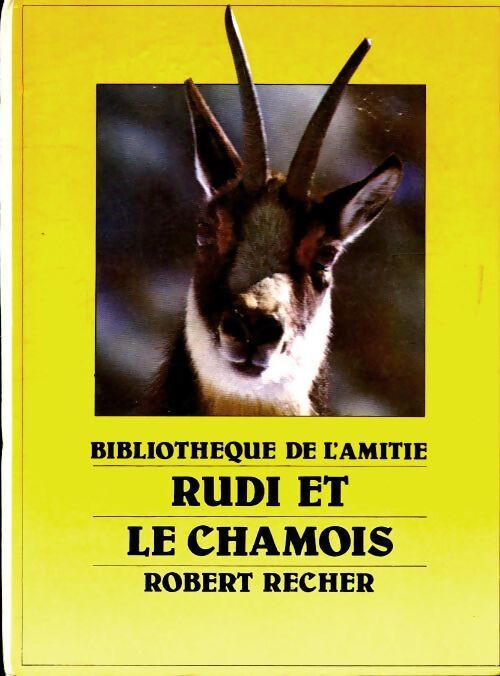 Rudi et le chamois - R. Recher - Livre