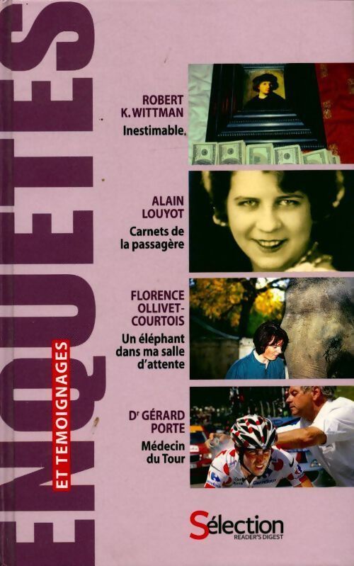 Inestimable / Carnets de la passagère / Un éléphant dans ma salle d'attente / Médecin du tour - Collectif - Livre